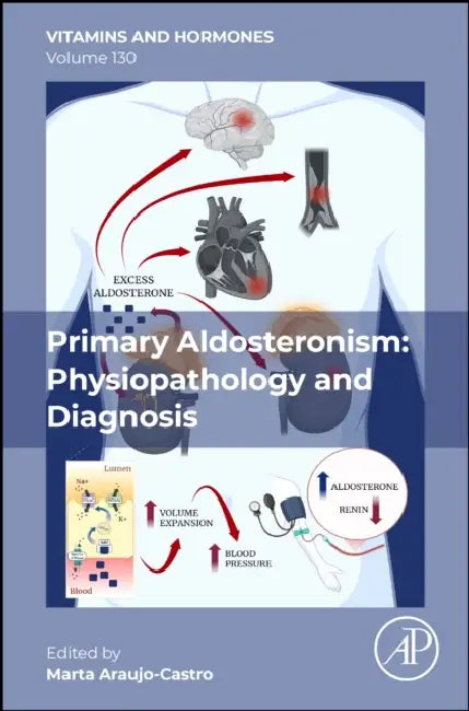Primary Aldosteronism: Physiopathology and Diagnosis by Marta Araujo Castro
