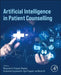 Artificial Intelligence in Patient Counselling by Bhupendra G. Prajapati
