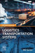 Logistics Transportation Systems by MD Sarder