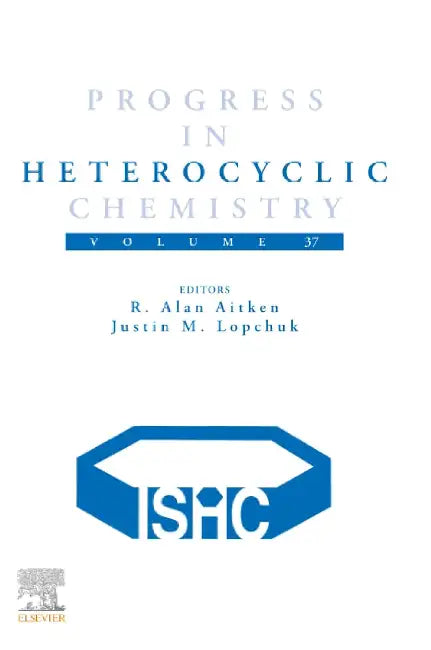 Progress in Heterocyclic Chemistry by R. Alan Aitken