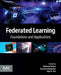 Federated Learning: Foundations and Applications by Rajkumar Buyya, Anwesha Mukherjee, Sajal K. Das