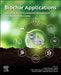 Biochar Applications: Advances in Environmental Remediation and Resource Recovery by Ahmad Hussaini Jagaba, Nuhu Dalhat Mu'azu, Mohamed Hasnain Isa
