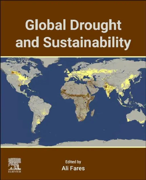 Global Drought and Sustainability by Ali Fares