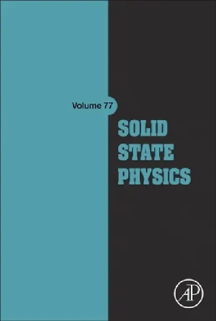 Solid State Physics: Volume 77 by Robert L. Stamps, Robert E. Camley, Rair Macedo