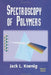 Spectroscopy of Polymers by J. L. Koenig