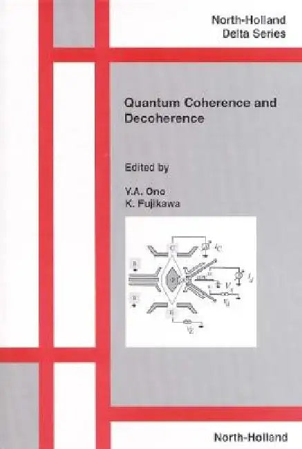 Quantum Coherence and Decoherence by K. Fujikawa