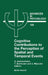 Cognitive Contributions to the Perception of Spatial and Temporal Events: Volume 129 by G. Aschersleben, T. Bachmann, J. Müsseler