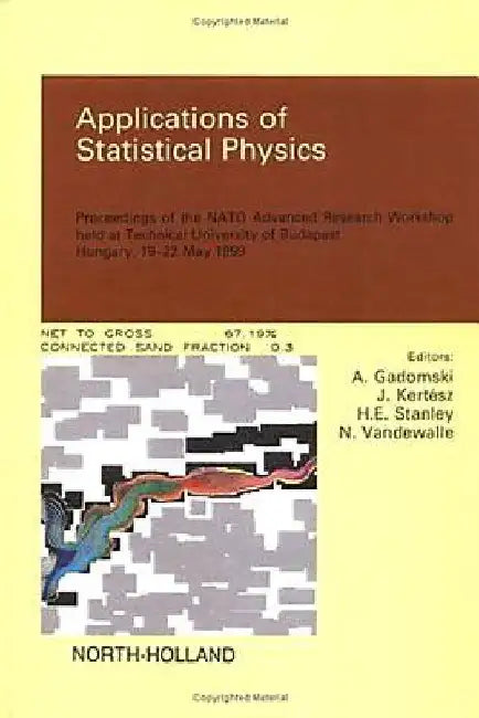 Applications of Statistical Physics by A. Gadomski