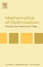 Mathematics of Optimization: Smooth and Nonsmooth Case by Giorgio Giorgi, A. Guerraggio, J. Thierfelder