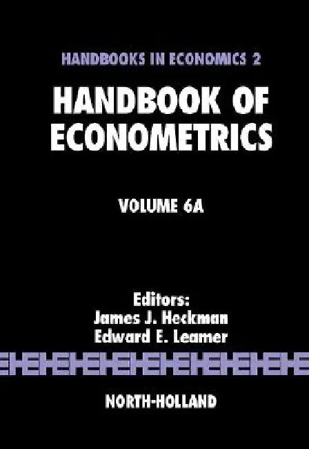 Handbook of Econometrics by James J. Heckman