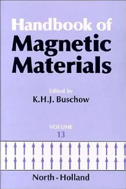 Handbook of Magnetic Materials by K. H. J. Buschow