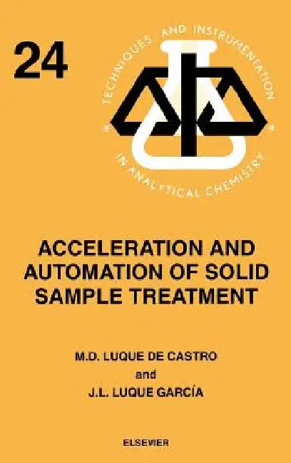 Acceleration and Automation of Solid Sample Treatment by J. L. Luque García