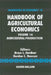 Handbook of Agricultural Economics: Agricultural Production by Bruce L. Gardner