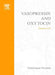 Vasopressin and Oxytocin: From Genes to Clinical Applications by D. Poulain