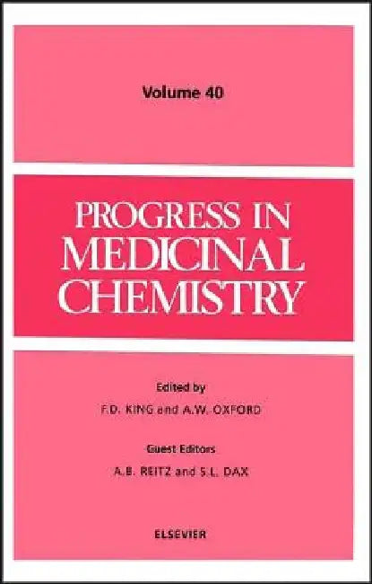 Progress in Medicinal Chemistry by F. D. King
