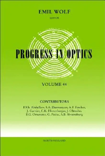 Progress in Optics by Emil Wolf