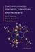 Clathrochelates: Synthesis, Structure and Properties by Y. Z. Voloshin, N. a. Kostromina, R. K. Krämer