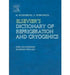 Elsevier's Dictionary of Refrigeration and Cryogenics: English-Russian and Russian-English by S. Bobryakov
