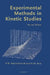 Experimental Methods in Kinetic Studies by Bohdan Wojciechowski, Norman Rice