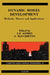 Dynamic Model Development: Methods, Theory and Applications: Volume 16 by S. Macchietto