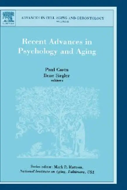 Recent Advances in Psychology and Aging: Volume 15 by P. Costa, I. C. Siegler