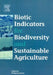 Biotic Indicators for Biodiversity and Sustainable Agriculture by W. Buchs