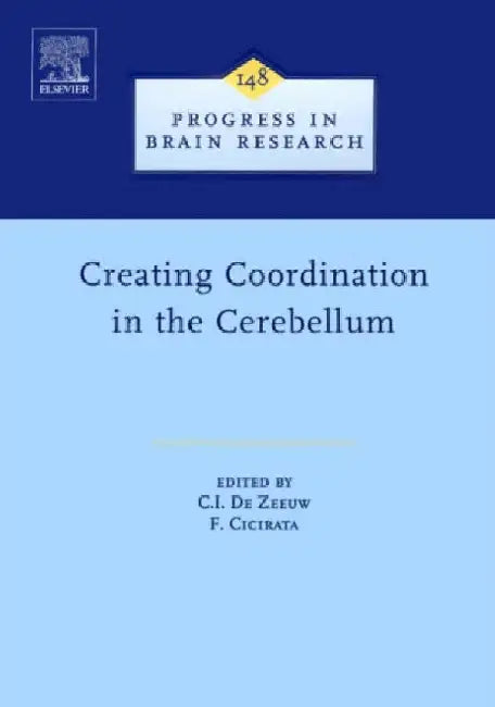 Creating Coordination in the Cerebellum by Chris I. de Zeeuw