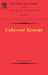 Coherent Systems: Volume 2 by Karl Schlechta