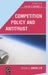 Competition Policy and Antitrust by Darin Lee