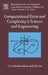 Computational Error and Complexity in Science and Engineering: Computational Error and Complexity Volume 201 by Vangipuram Lakshmikantham, Syamal Kumar Sen