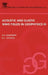 Acoustic and Elastic Wave Fields in Geophysics, III: Volume 39 by Alex Kaufman, A. L. Levshin
