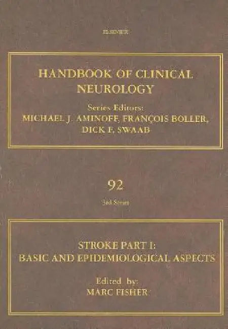 Stroke Part I: Basic and epidemiological aspects by Marc Fisher