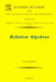Relation Algebras: Volume 150 by Roger Duncan Maddux