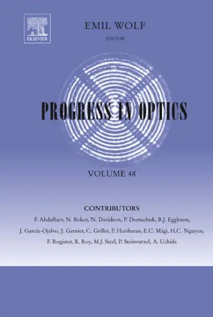 Progress in Optics: Volume 48 by Emil Wolf