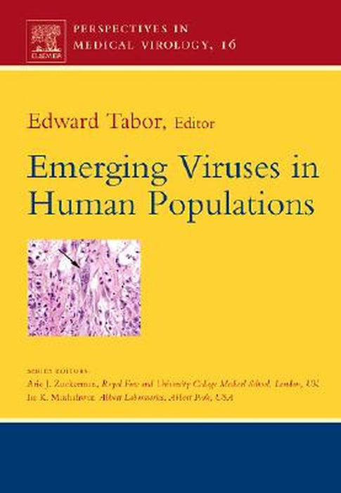 Emerging Viruses In Human Populations by Edward Tabor