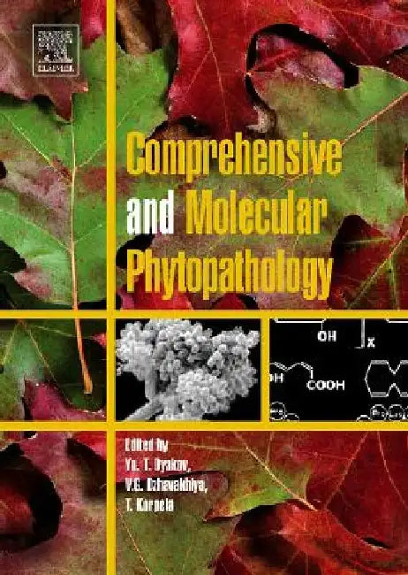 Comprehensive and Molecular Phytopathology by Yuri Dyakov