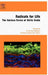 Radicals for Life: The Various Forms of Nitric Oxide by Ernst Van Faassen, Anatoly Vanin
