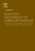Elsevier's Dictionary of Chemoetymology: The Whys and Whences of Chemical Nomenclature and Terminology by Alexander Senning