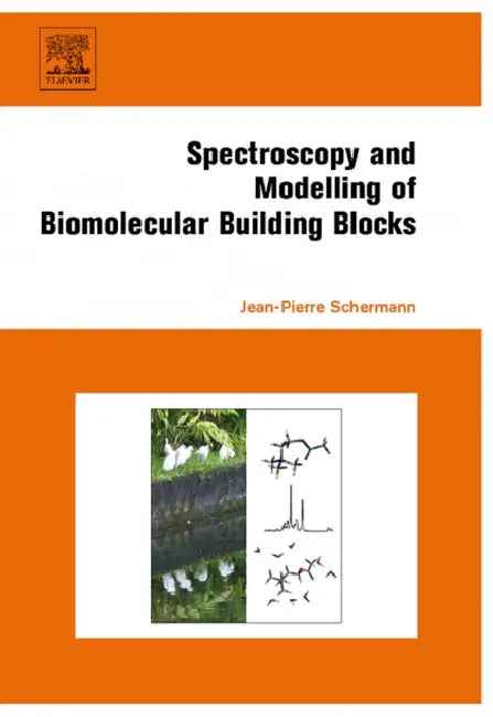 Spectroscopy and Modeling of Biomolecular Building Blocks by Jean-Pierre Schermann