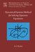 Dynamical Systems Method for Solving Nonlinear Operator Equations: Volume 208 by Alexander G. Ramm