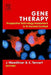 Gene Therapy: Prospective Technology assessment in its societal context by Jörg Niewöhner