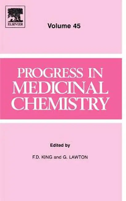 Progress In Medicinal Chemistry by F.D. King, George Lawton