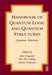 Handbook of Quantum Logic and Quantum Structures: Quantum Structures by Kurt Engesser, Dov M. Gabbay, Daniel Lehmann
