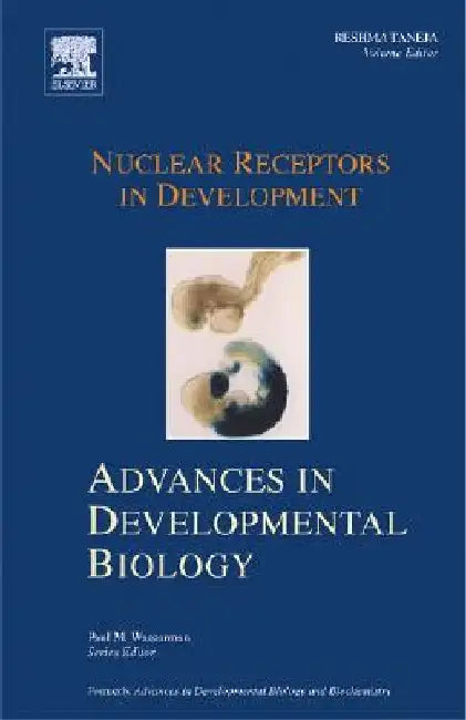 Nuclear Receptors in Development by Paul Wassarman