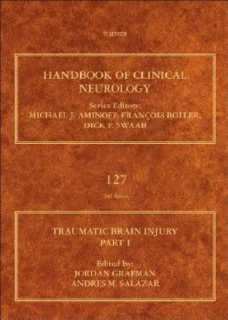 Traumatic Brain Injury, Part I by Jordan H. Grafman