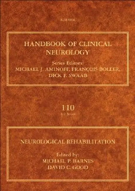 Neurological Rehabilitation by Michael P. Barnes