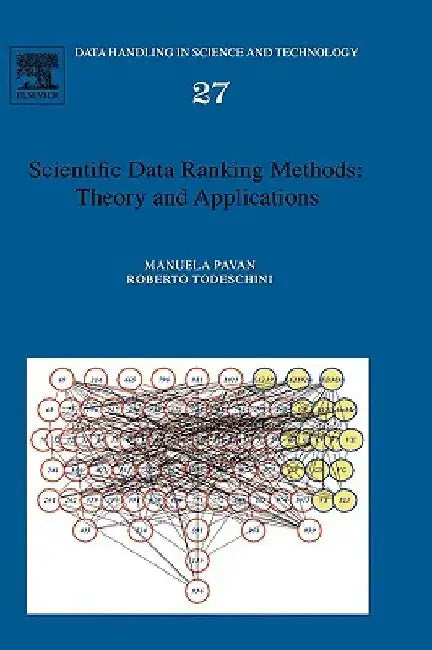 Scientific Data Ranking Methods: Theory and Applications by Manuela Pavan