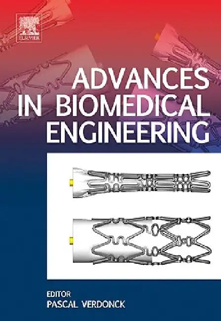 Advances in Biomedical Engineering by Pascal Verdonck