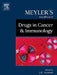 Meyler's Side Effects of Drugs in Cancer and Immunology by Jeffrey K. Aronson