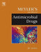 Meyler's Side Effects of Antimicrobial Drugs by Jeffrey K. Aronson